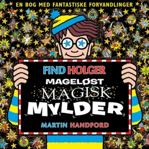 Find Holger - Mageløst magisk mylder